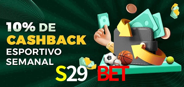 10% de bônus de cashback na S29 Bet