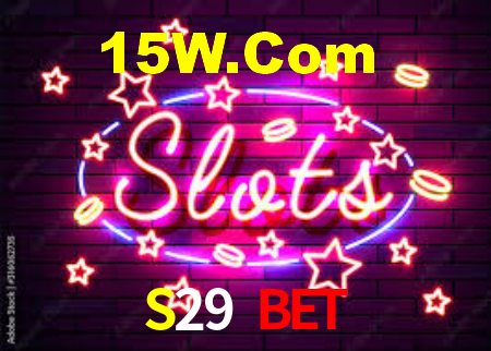 S29 Bet